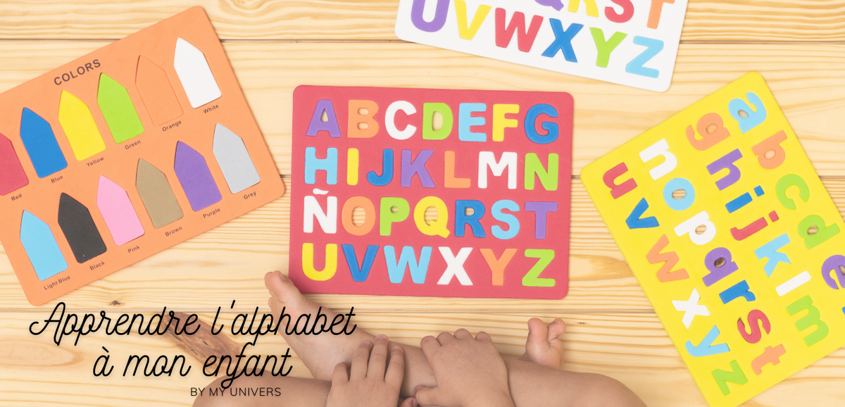 Apprendre l'alphabet à mon enfant