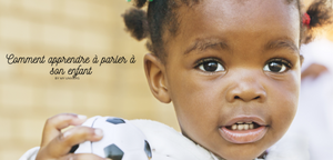 apprendre parler enfant